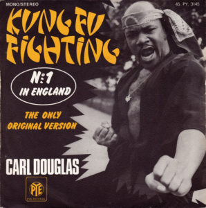 CARL DOUGLAS- Kung Fu Fighting