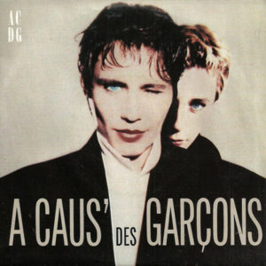 A caus’ des garçons