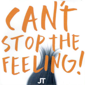 Can’t stop the feeling!