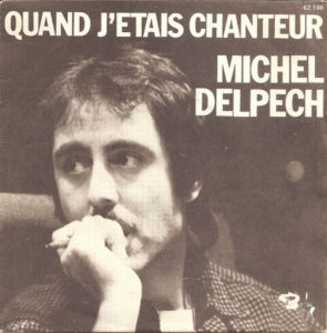 Quand j’étais chanteur