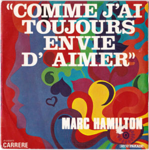 Comme j’ai toujours envie d’aimer