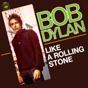 Like a Rolling Stone