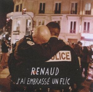 J’ai embrassé un flic