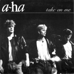 Take on me