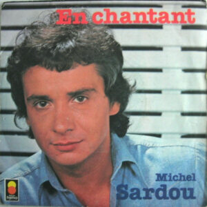 En chantant