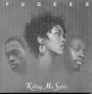 Killing me softly