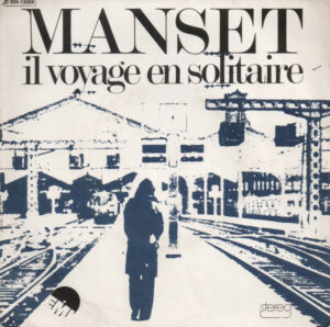 Il voyage en solitaire