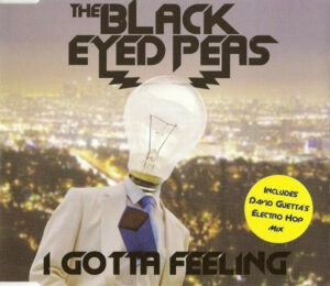 I gotta feeling