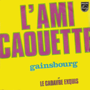L’ami caouette