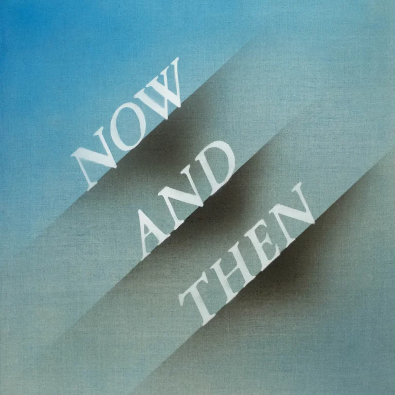 Now and then