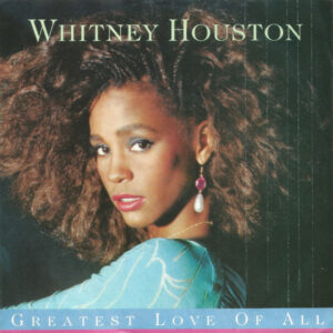 Greatest love of all
