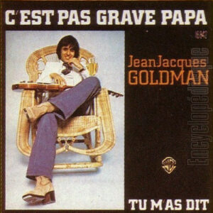 C’est pas grave papa
