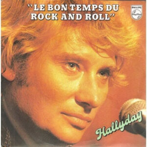 Le bon temps du rock and roll