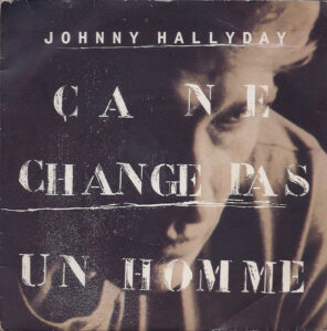 Ça change pas un homme