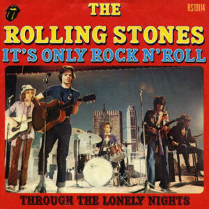 It’s only rock’n roll (But i like it)