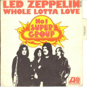 Whole lotta love