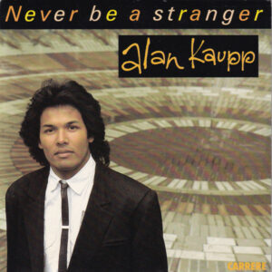 Never be a stranger