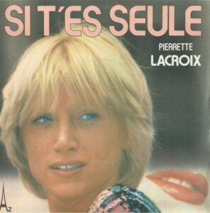 Si t’es seule
