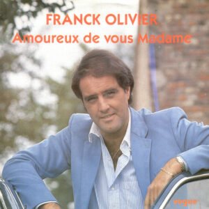 Amoureux de vous madame